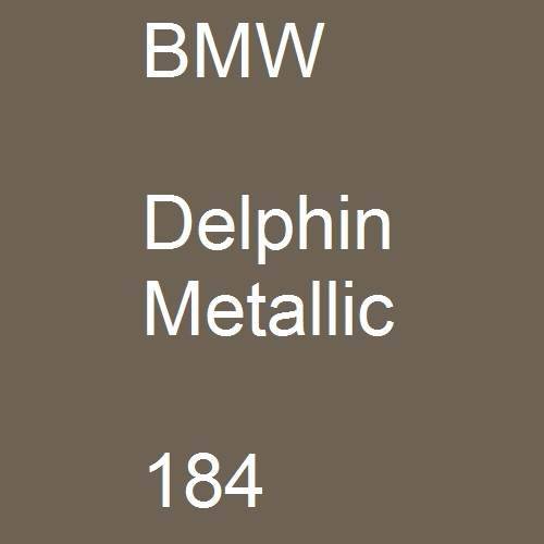 BMW, Delphin Metallic, 184.